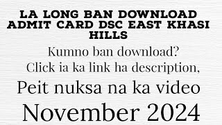 mynta La long ban download Admit card DSC East Khasi Hills [upl. by Yaja]