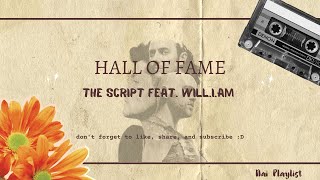 The Script  Hall of Fame Lyrics ft william Animated Lyrics [upl. by Einohpets]