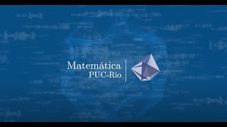 DEPARTAMENTO DE MATEMÁTICA PUCRio [upl. by Innus]