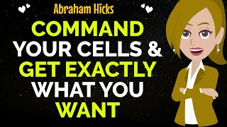 Take Control Of Your Cells And Get Exactly What You Want✨✅Abraham Hicks 2024 [upl. by Mclain752]