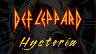 Def Leppard  Hysteria Lyrics Official Remaster [upl. by Margetts53]