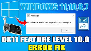 How to fix dx11 feature level 100 is required to run the engine error in all games fixed [upl. by Fillender]