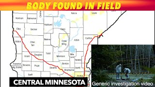 BREAKING NEWS Body Found In Central Minnesota Field [upl. by Isaacs618]