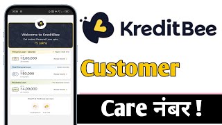 KreditBee Loan Customer Care Number 2025 [upl. by Thorbert]