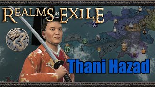 Thani Hazad Developer Showcase CK3 Realms in Exile [upl. by Winna878]