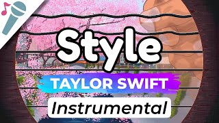 Taylor Swift  Style  Karaoke Instrumental Acoustic [upl. by Merchant]