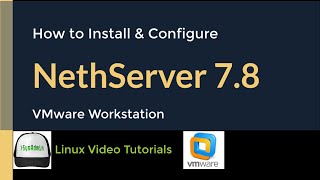 How to Install and Configure NethServer 782003  VMware Tools  Quick Look on VMware Workstation [upl. by Okun]