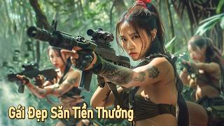 Phim Lẻ Hay Gái Đẹp Săn Tiền Thưởng  Phim Hành Động Võ Thuật Kung Fu HD【LỒNG TIẾNG】 [upl. by Amuwkuhc]