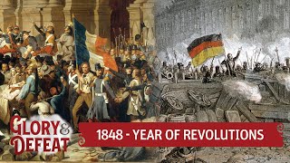 1848  The Year of Failed Revolutions I GLORY amp DEFEAT [upl. by Gnes]