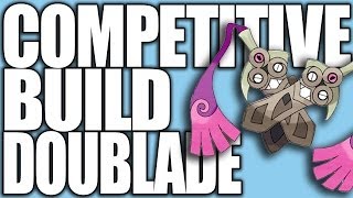 Pokemon XY Competitive Builds 101  Doublade [upl. by Ereveniug]