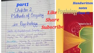 Methods of Enquiry in Psychology Class 11 PSYCHOLOGY CHAPTER 2 HANDWRITTEN NOTES PART 1 cbse11th [upl. by Latton]