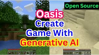 Oasis A Transformer Gaming Model Generative AI Designed to Create a Game World [upl. by Kendrick]