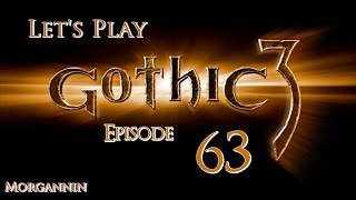 GOTHIC 3  Part 63 Temple of Al Shedim Lets Play Walkthrough [upl. by Joelynn]