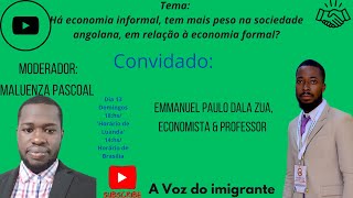 Há economia informal tem mais peso na sociedade Angolana em relação à economia formal [upl. by Anaimad]