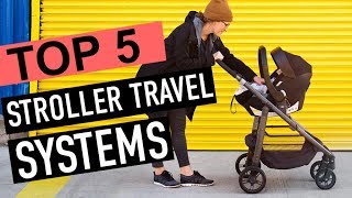 BEST 5 Stroller Travel Systems [upl. by Marybella]