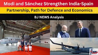 Modi and Sánchez Strengthen IndiaSpain Partnership Chart Path for Defence and Economic Cooperation [upl. by Miarfe]