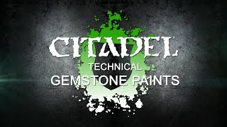 How to Use Citadel Technical Paints  Gemstone Paints [upl. by Aremahs]