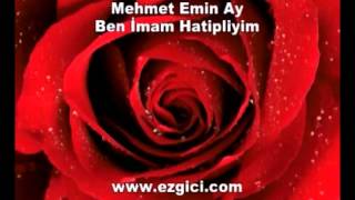 Mehmet Emin Ay  Ben İmam Hatipliyim [upl. by Airret81]