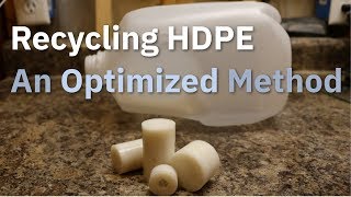 Recycling HDPE An Optimized Method [upl. by Clintock]