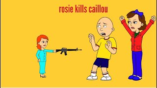 Rosie kills Caillou Gets Grounded [upl. by Anid642]