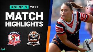 NRLW 2024  Roosters v Wests Tigers  Match Highlights [upl. by Tireb]