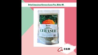 Dried Jamaican Cerasee Loose Tea Bitter Melon 2oz Rastaman Stew [upl. by Tamaru719]