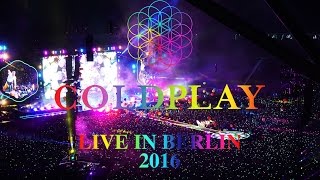 Coldplay Live in Berlin 2016 [upl. by Ennasil764]