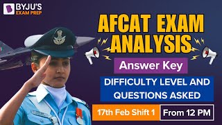 AFCAT 1 2024 Exam Analysis  17th Feb 1st Shift  AFCAT Analysis 2024  AFCAT Exam Answer key [upl. by Eedyah]