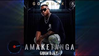 GoldMax Amaketanga album Mix GQOM DJay [upl. by Hallee734]