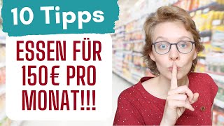 Beim Essen Geld sparen 10 Tipps um günstiger Lebensmittel einzukaufen  von einer Frugalistin [upl. by Adlare]