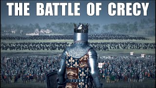 THE BATTLE OF CRECY 1346 l ENGLAND vs FRANCE 20000 UNIT Medieval Kingdoms Mod l 4K l [upl. by Endres99]