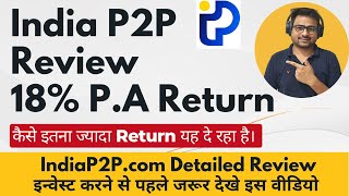 India P2P Review  India P2P Invest Lending App  P2P Lending Platform in India [upl. by Laine]