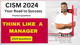 Ace CISM 2024 Practice Questions to Master Managerial Thinking [upl. by Kermy]