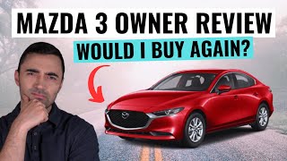 Mazda 3 Owner Review  Should You Buy One Here Is The Good And Bad [upl. by Palmore]