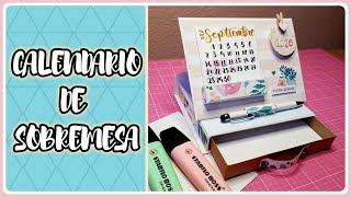 CALENDARIO PERPETUO DE SOBREMESA O ESCRITORIO  Tutorial Scrapbooking [upl. by Letti]