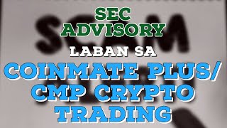 SEC ADVISORY LABAN SA COINMATE PLUS  CMP CRYPTO TRADING [upl. by Emelia332]