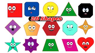 2D Shapes for kids  2d shapes colors for Toddlers  Learn 2D shapes name 2d Shapes song Learning [upl. by Lerak]