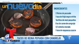 Recetas de cocina Tacos de Reina Pepiada con Cangrejo  Un Nuevo Día  Telemundo [upl. by Ayila]