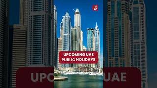 When is the next public holiday in UAE 2024 [upl. by Vacuva]