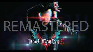 REMASTERED Vergils Real Motivation  Devil May Cry 5  Bury The Light Super Perfect Mix [upl. by Nosbig654]