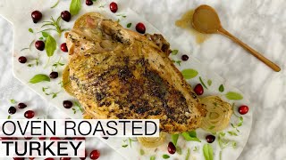 OVEN ROASTED BRINED TURKEY BREAST RECIPE [upl. by Tedric]