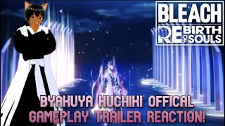 NEW OFFICAL BLEACH REBIRTH OF SOULS BYAKUYA KUCHIKI CHARACTER GAMEPLAY REACTION amp OVERVIEW [upl. by Ahsya171]