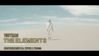 TobyMac  The Elements Instrumental Track w Lyrics [upl. by Skiest]