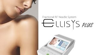 ELLISYS PLUSFractional RF Needle Device [upl. by Ysnap]