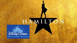 Hamilton  DisneyCember [upl. by Oihsoy]