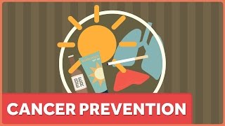 You Can Do a Lot to Prevent Some Cancers [upl. by Caron782]