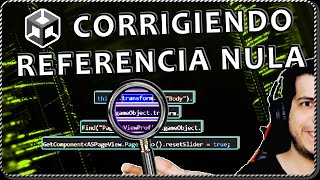 Corrigiendo NULL REFERENCE EXCEPTION análisis de una instrucción para encontrar referencia en Unity [upl. by Fields]