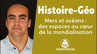 Géographie Tle  Mer et océans dans la mondialisation [upl. by Ajan]