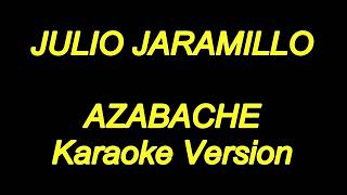 Julio Jaramillo  Azabache Karaoke Lyrics NUEVO [upl. by Finnigan89]