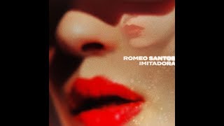 Imitadora  Romeo Santos Letra [upl. by Uolymme]